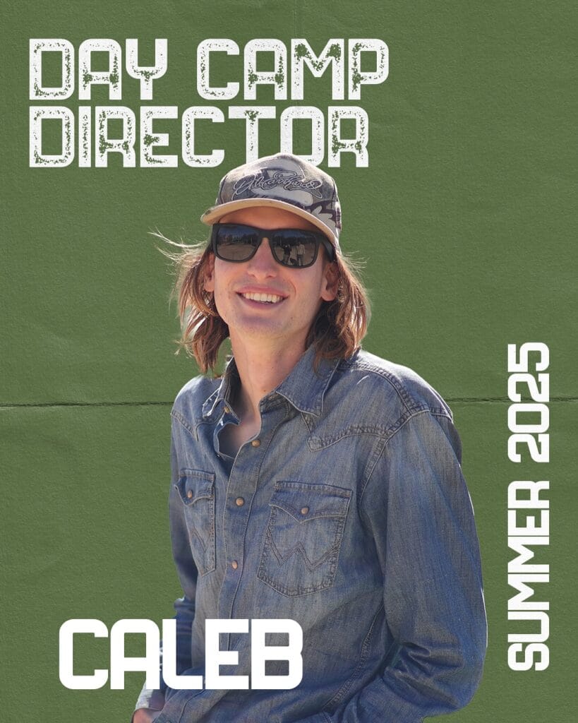 2025 Camp Peniel Day Camp Director: Caleb
